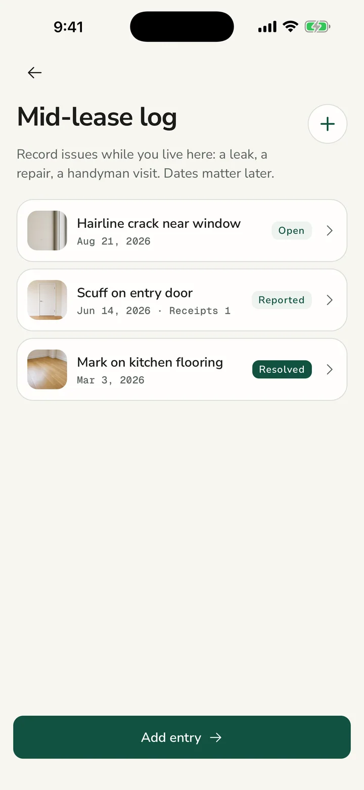 Keep a dated mid-lease log